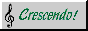 Crescendo